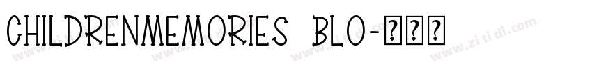 ChildrenMemories Blo字体转换
